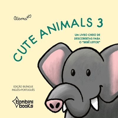 CUTE ANIMALS 3 -- Edio Bilngue Ingls/Portugus 1