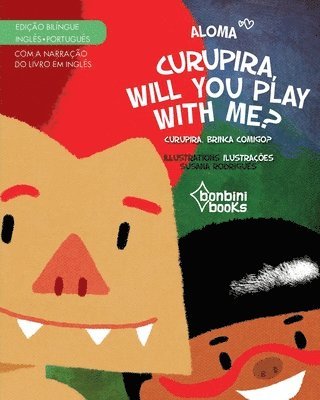 CURUPIRA, WILL YOU PLAY WITH ME? -- Edio Bilngue Ingls/Portugus 1