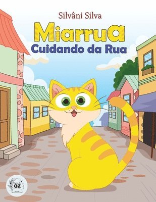 bokomslag Miarrua, Cuidando da Rua