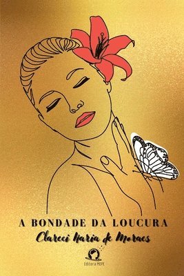 bokomslag Bondade Da Loucura