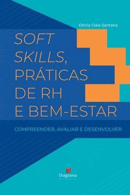 bokomslag Soft Skills, Prticas De Rh E Bem-estar