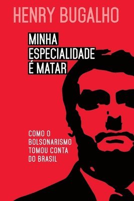 Minha especialidade  matar 1