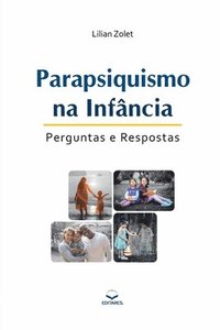 bokomslag Parapsiquismo na Infncia - 2 ed.