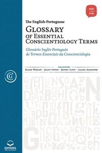 bokomslag The English-Portuguese Glossary of Essential Conscientiolog