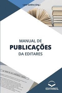 bokomslag Manual de Publicaes da Editares