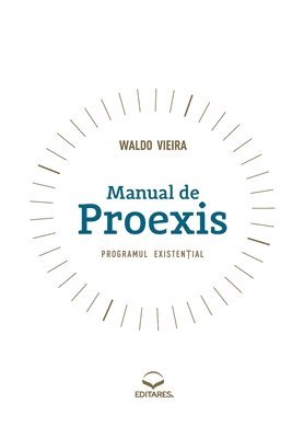 Manual de Proexis - Programul Existential 1