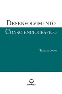 bokomslag Desenvolvimento Conscienciográfico