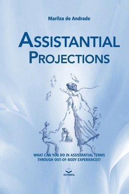 Assistantial Projections 1