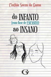 bokomslag Do Infanto (com Fase De Encanto) Ao Insano