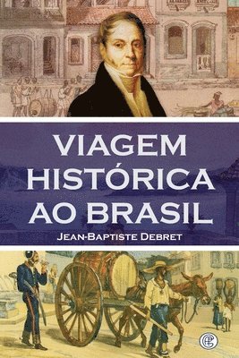 bokomslag Viagem Histórica ao Brasil