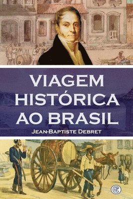 Viagem Histrica ao Brasil 1