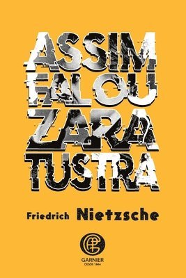 Friedrich Nietzsche - Assim Falou Zaratustra, Häftad