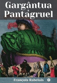 bokomslag Gargântua E Pantagruel