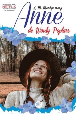 Anne Of Windy Poplars 1