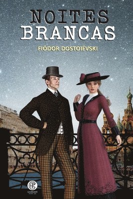 Fiódor Dostoiévski - Noites Brancas, Häftad