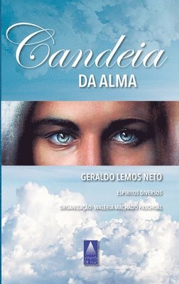 Geraldo Lemos Neto, Geraldo Lemos Neto - Candeia da Alma, Häftad