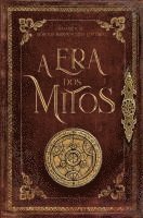 bokomslag A Era dos Mitos