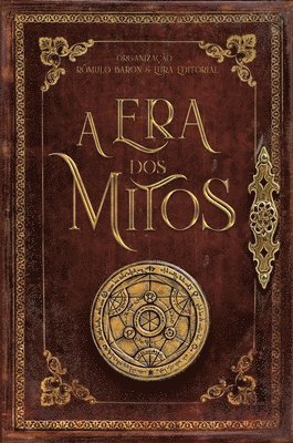 A Era dos Mitos