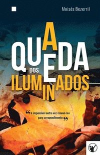 bokomslag A Queda dos Iluminados