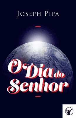 bokomslag O Dia do Senhor