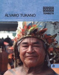 bokomslag Alvaro Tukano - Tembeta