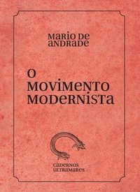 bokomslag O movimento modernista