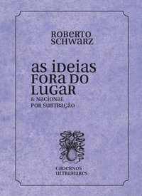 bokomslag As ideias fora de lugar