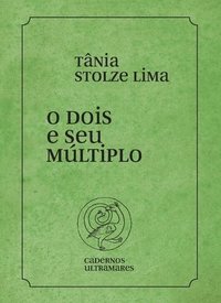 bokomslag O dois e seu múltiplo
