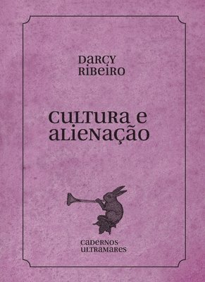 bokomslag Cultura e alienao