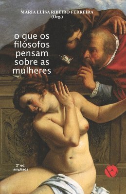 bokomslag O que os filósofos pensam sobre as mulheres