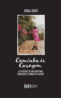 bokomslag Caminho de coragem