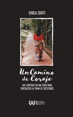 bokomslag Un Camino de Coraje