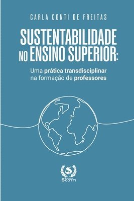 bokomslag Sustentabilidade no ensino superior: uma prática transdisciplinar na formação de professores