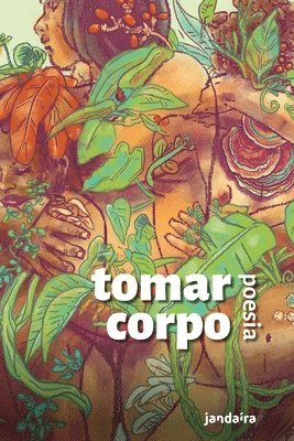 Tomar Corpo 1