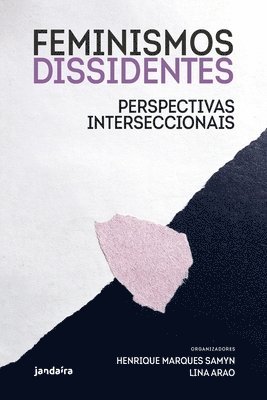 Henrique (Organizador) Marques Samyn - Feminismos Dissidentes, Häftad