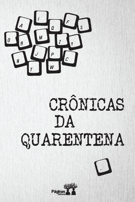 Crnicas da quarentena 1