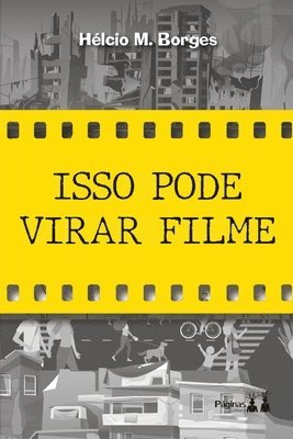 bokomslag Isso Pode Virar Filme