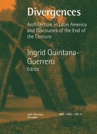 bokomslag Divergences Architecture in Latin America and Discourses of the End of the Century