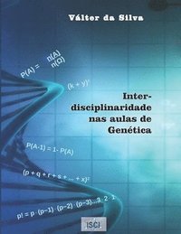 bokomslag Interdisciplinaridade nas aulas de Genética