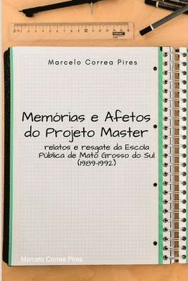 bokomslag Memórias E Afetos Do Projeto Master
