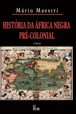 bokomslag Histria Da frica Negra Pr-colonial