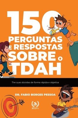 bokomslag 150 perguntas e respostas sobre o TDAH