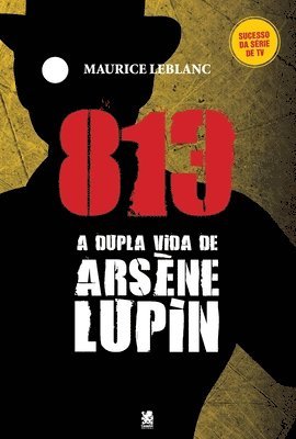 bokomslag 813 Parte 01 - A Vida Dupla De Arsène Lupin