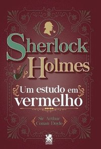 bokomslag Sherlock Holmes - Um Estudo em Vermelho