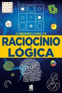 bokomslag O Grande Livro de Raciocnio e Lgica