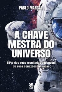 bokomslag A Chave Mestra do Universo - Pablo Maral