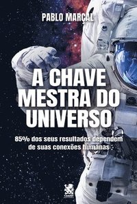 bokomslag A Chave Mestra do Universo - Pablo Marçal