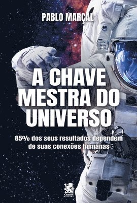 bokomslag A Chave Mestra do Universo - Pablo Marçal