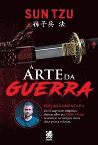 bokomslag A Arte Da Guerra - Comentada Por Pablo Marçal