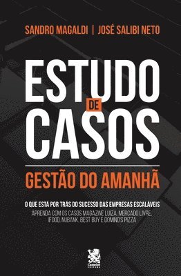 Sandro Magaldi José Salibi Neto - Estudos De Casos - Gestão do amanhã, Häftad